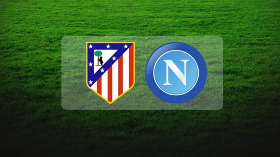 Atletico Madrid - Napoli maçı hangi kanalda?