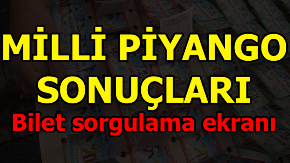 Milli Piyango çekildi!