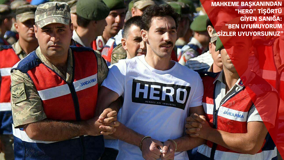 "Hero" tişörtü giyen sanığın talebi reddedildi