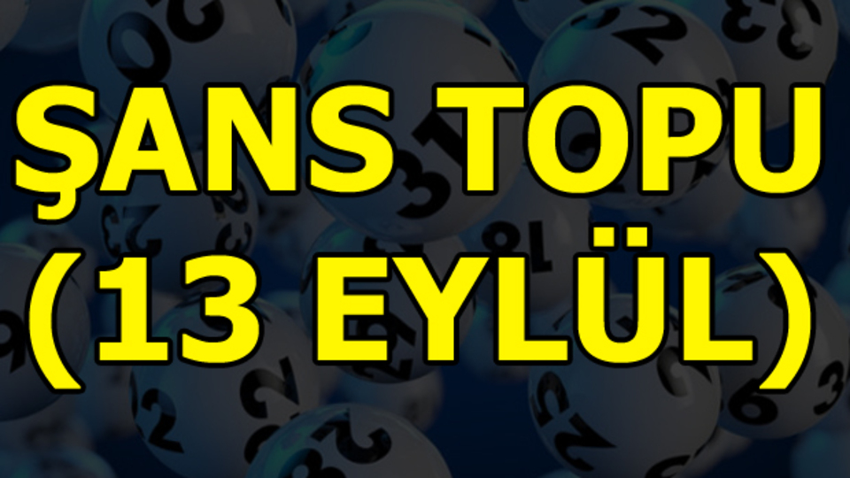 Şans Topu'nun 848. hafta çekilişi bu akşam yapılacak