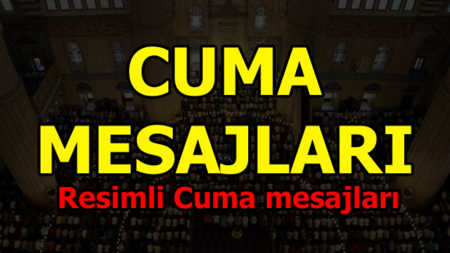 İşte en güzel Cuma mesajları!
