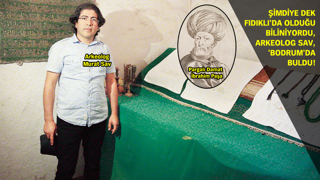 Pargalı'nın mezar yeri için yeni iddia!