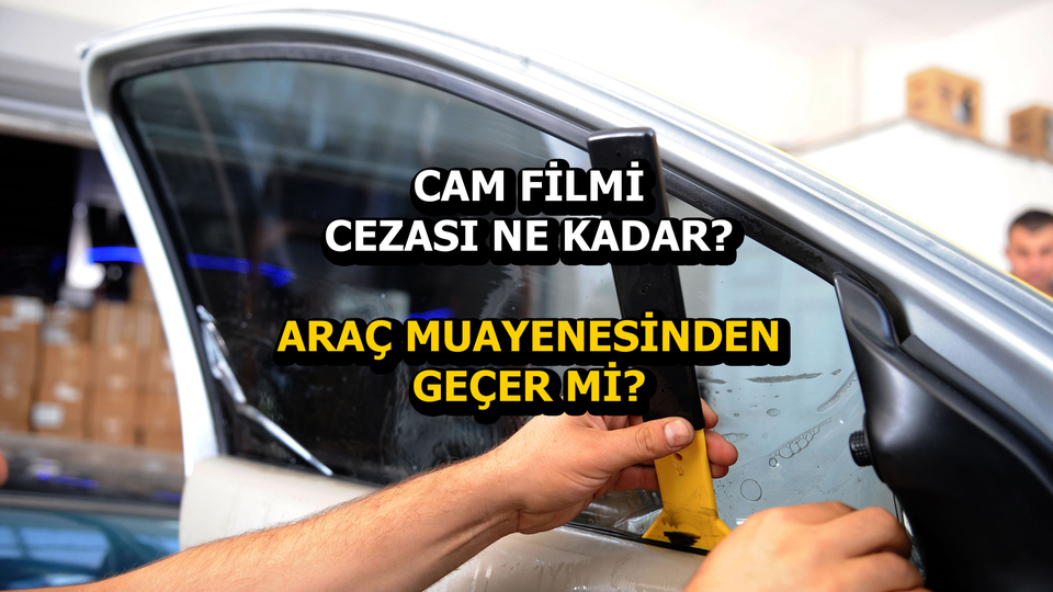 Cam filmi cezası ne kadar?