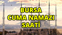 Bursa'da Cuma namazı saat kaçta?