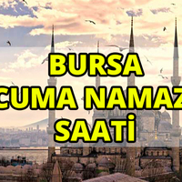 Bursa'da Cuma namazı saat kaçta?