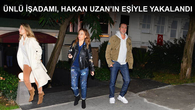 Aşka 'Uzan'dı! Serdar Bilgili, Hakan Uzan'ın eşiyle yakalandı...