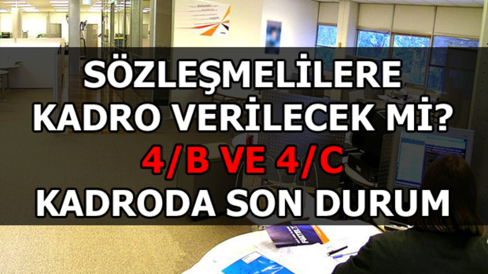 Sözleşmelilere kadro verilecek mi?