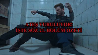 Söz 21. bölüm 2. fragmanı yayınlandı