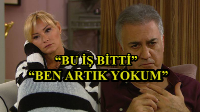 "Bitti bu iş, ben yokum artık"