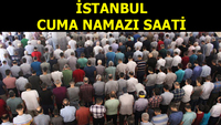 İstanbul'da Cuma namazı saat kaçta?