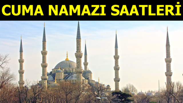 İşte il il Cuma namazı saatleri
