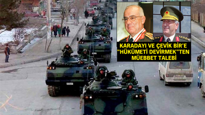 28 Şubat davasında istenen cezalar belli oldu