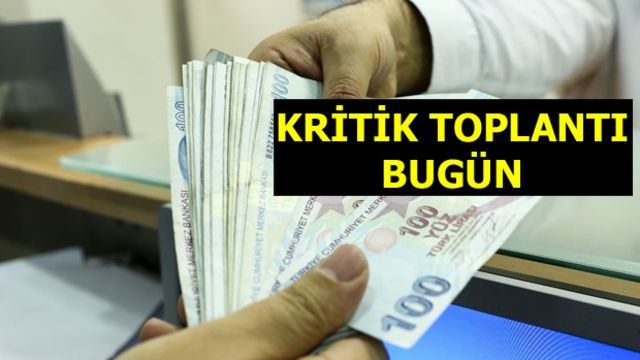 Asgari ücret ne kadar olacak? Kritik toplantı bugün...