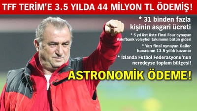 TFF Fatih Terim'e 3.5 yılda 44 milyon lira ödemiş