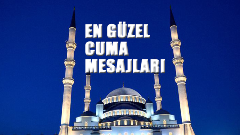 En güzel resimli Cuma mesajları