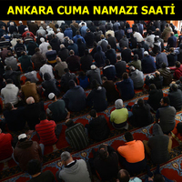 Ankara'da Cuma namazı saat kaçta?