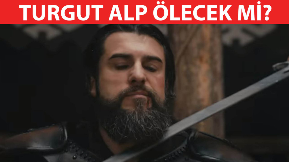 Ertuğrul Bey için işler karışıyor! Turgut Alp ölecek mi?