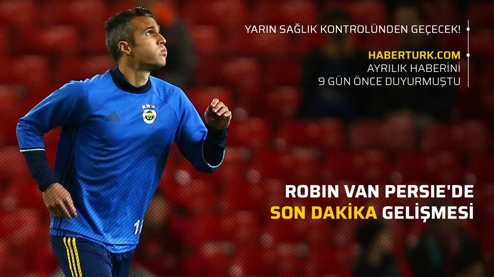 Van Persie'nin yeni takımı belli oldu!