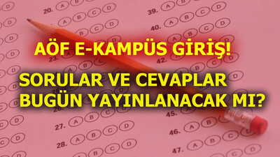 AÖF soru ve cevapları yayınlandı mı?