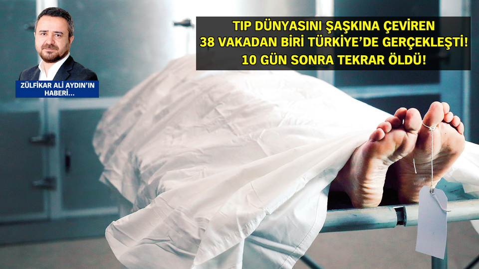 Öldükten 3.5 saat sonra dirildi!