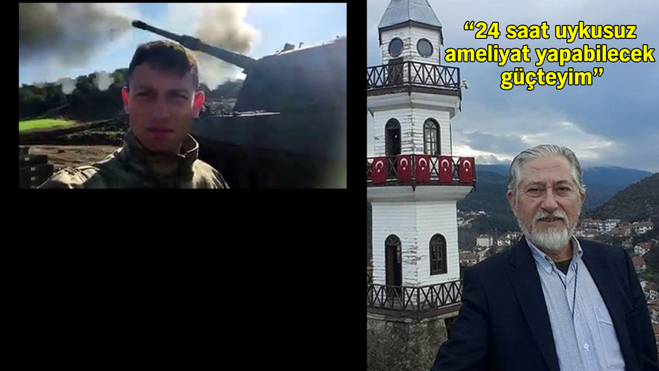 Afrin'de görev yapmak isteyen emekli doktor için tank atışı