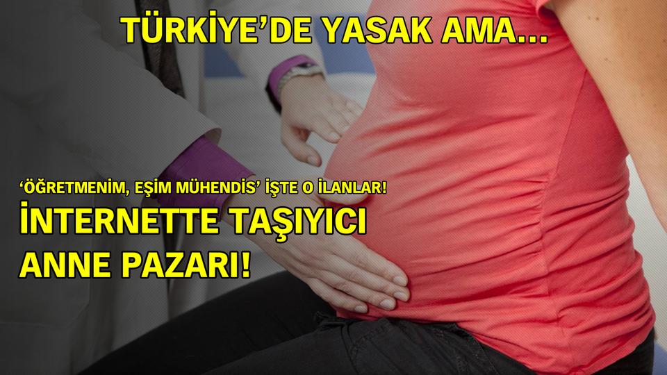 İnternette taşıyıcı anne pazarı!