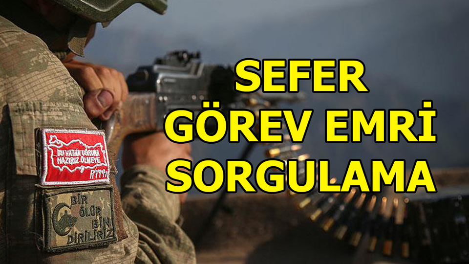 Sefer Görev Emri sorgulama nasıl yapılır?
