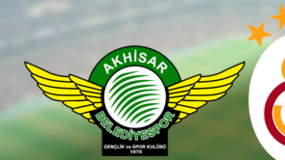 Akhisarspor'un konuğu Galatasaray
