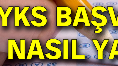 YKS başvurusu nasıl yapılır?
