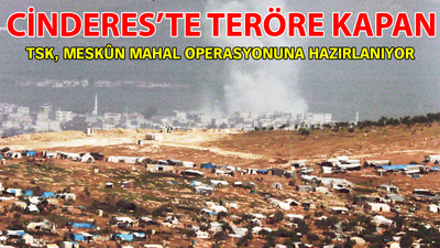 Cinderes'te teröre kapan