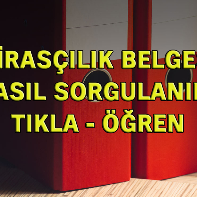 Mirasçılık belgesi sorgulama yöntemi!