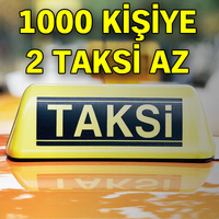 1000 kişiye 2 taksi az