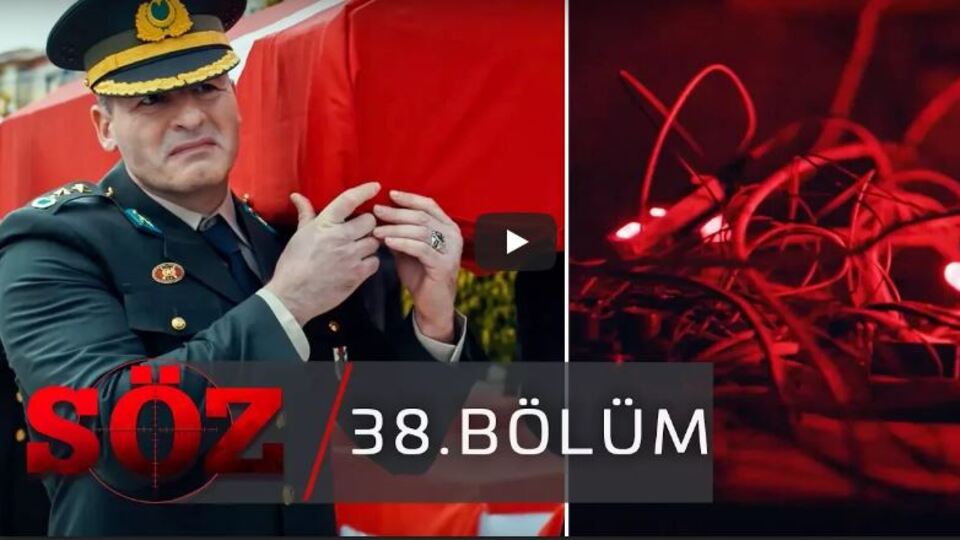 Söz 38. son bölümü yayınlandı!