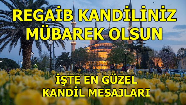 2018 Regaib Kandili mesajları