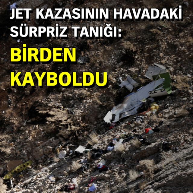 Jet kazasının havadaki sürpriz tanığı: Birden kayboldu