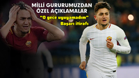 Cengiz Ünder'e büyük övgü!