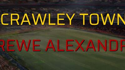 Crawley Town - Crewe Alexandra maçı istatistikleri