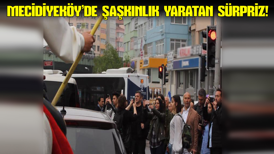 Mecidiyeköy'de şaşkınlık yaratan sürpriz!