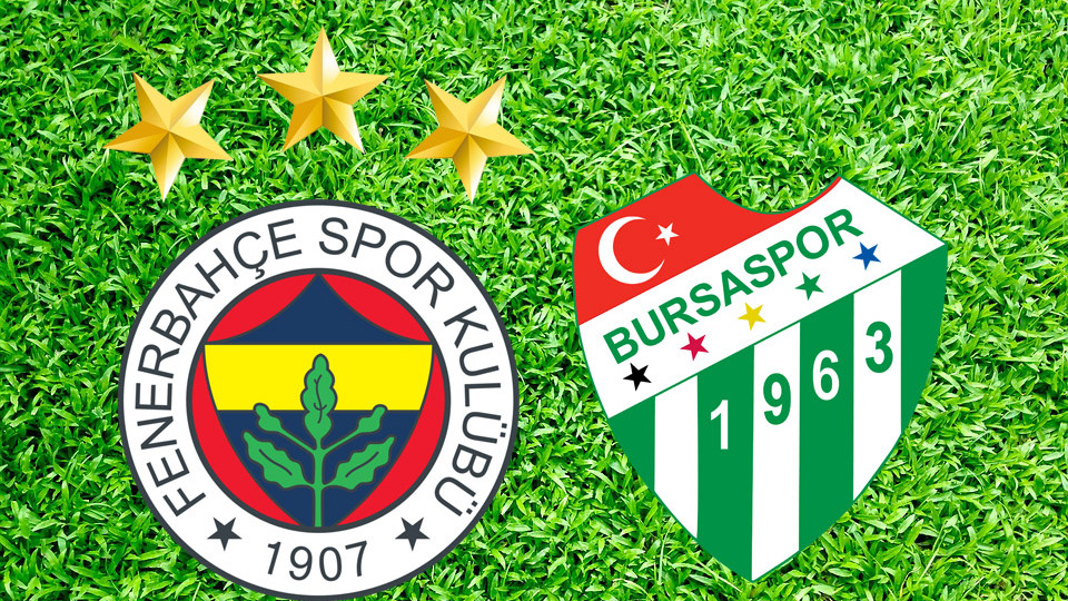 Fenerbahçe Bursaspor maçı ilk 11'ler