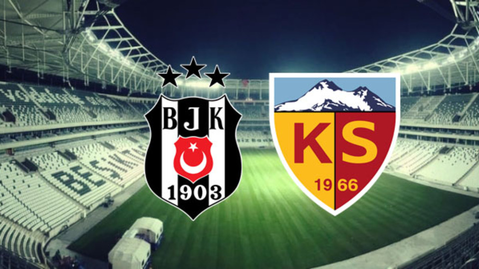 Beşiktaş'ın konuğu Kayserispor