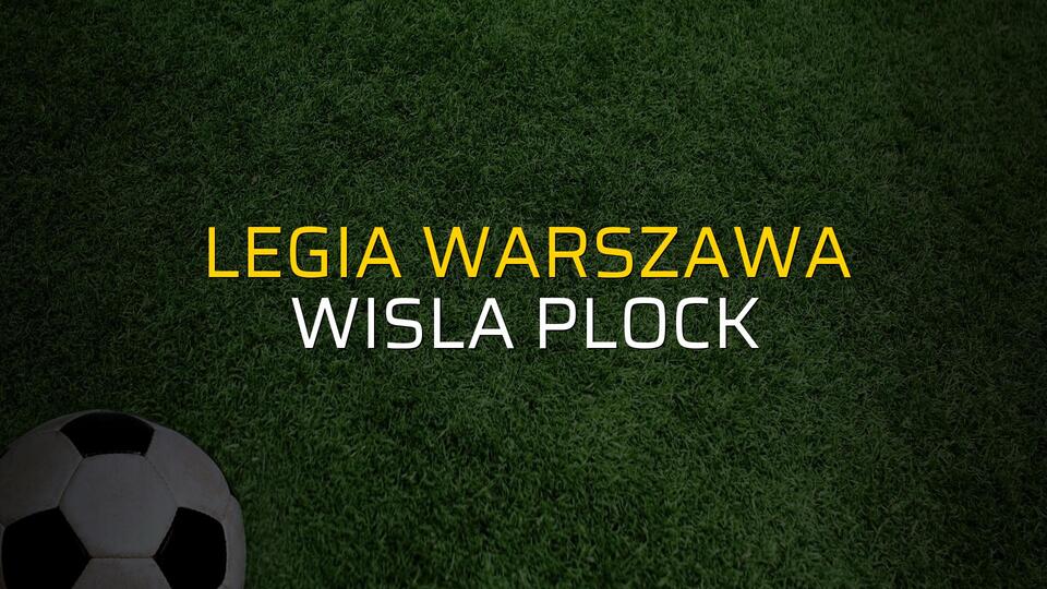Legia Warszawa - Wisla Plock maçı heyecanı