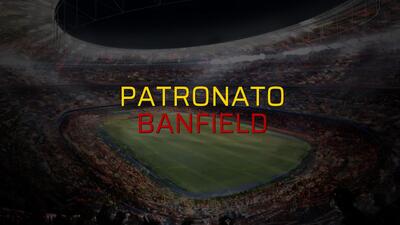 Patronato - Banfield sahaya çıkıyor