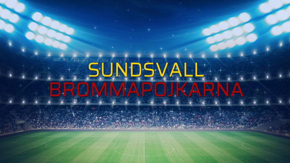Sundsvall - Brommapojkarna düellosu