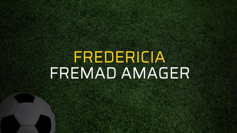 Fredericia - Fremad Amager rakamlar