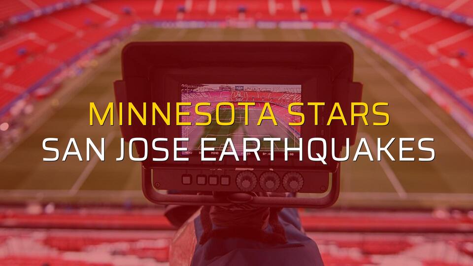 Minnesota Stars - San Jose Earthquakes rakamlar