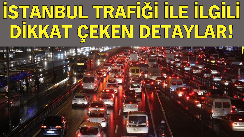 İstanbul trafiği ile ilgili dikkat çeken istatistik
