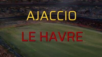 Ajaccio - Le Havre maçı rakamları