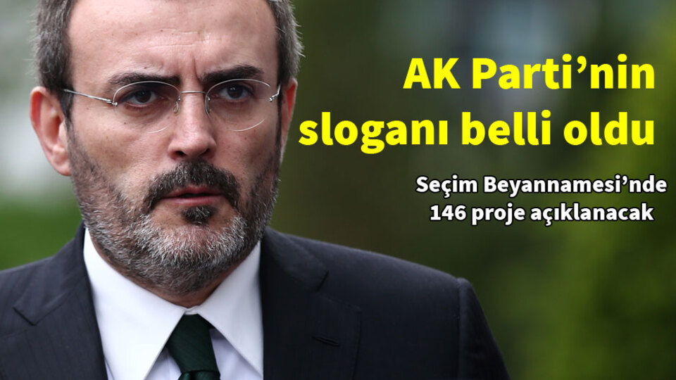 AK Parti'nin sloganı belli oldu