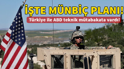 Türkiye ile ABD mutabakata vardı! İşte Münbiç planı...