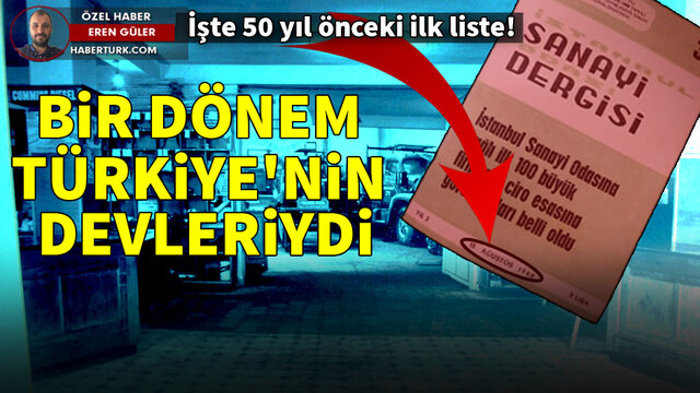 Bir dönem Türkiye'nin devleriydi! İşte 50 yıl önceki ilk liste